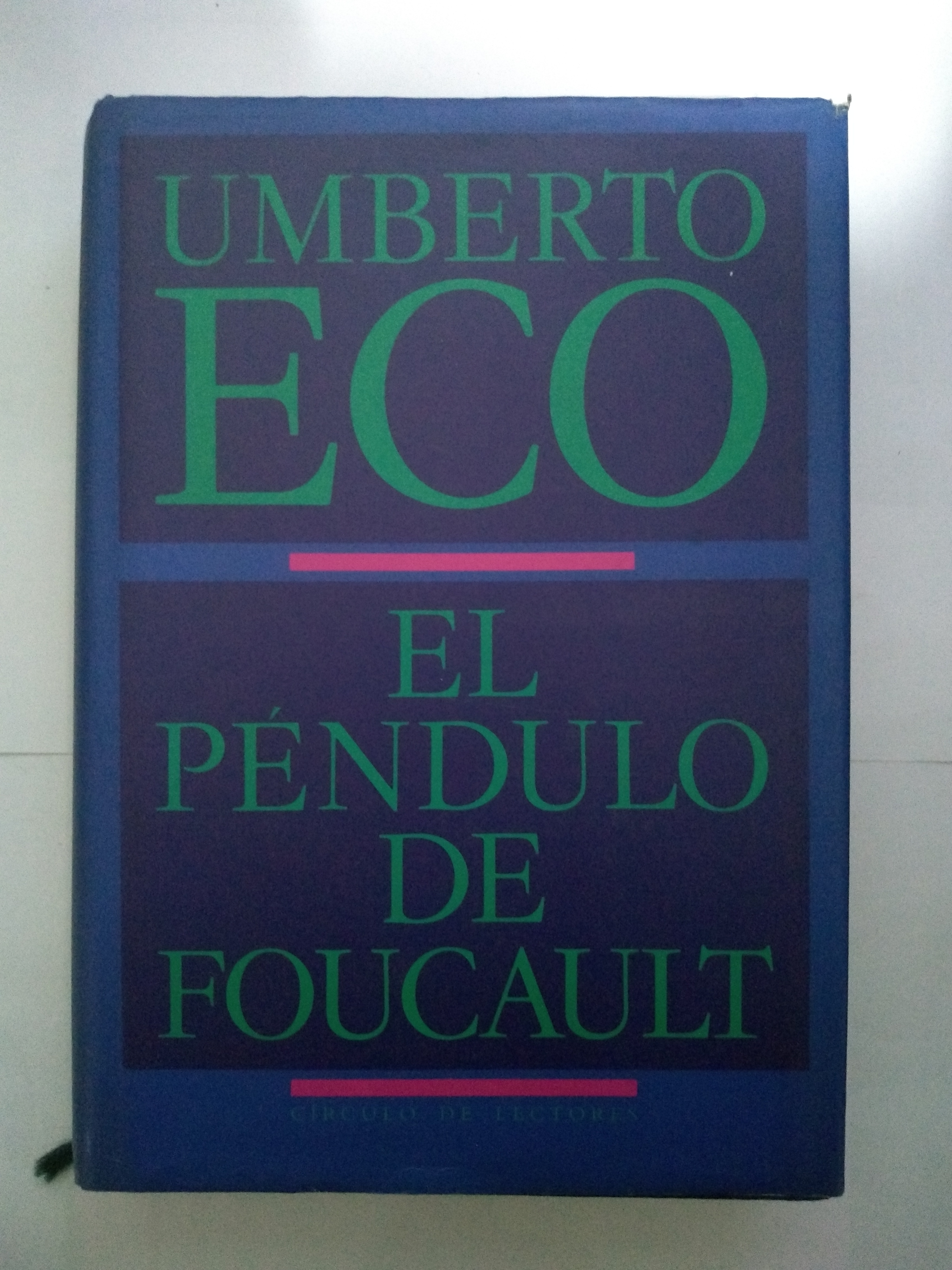 El péndulo de Foucault - Umberto Eco
