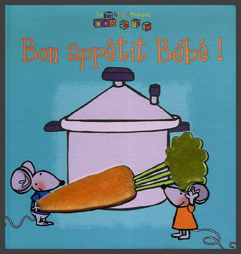 Bon Appetit Bebe Fair No Binding Lalibrairie Bon Appetit Bebe Fair No Binding Lalibrairie