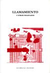 Llamamiento y otros fogonazos - Vilatovà Pigrau, Ramón ; tr. [Ver títulos] Díaz, Alida ; tr.