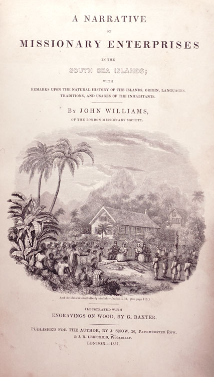 A Narrative Of Missionary Enterprises In The South Sea Islands Von Williams John 1837 First 