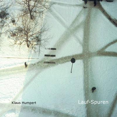 Lauf-Spuren - Klaus Humpert