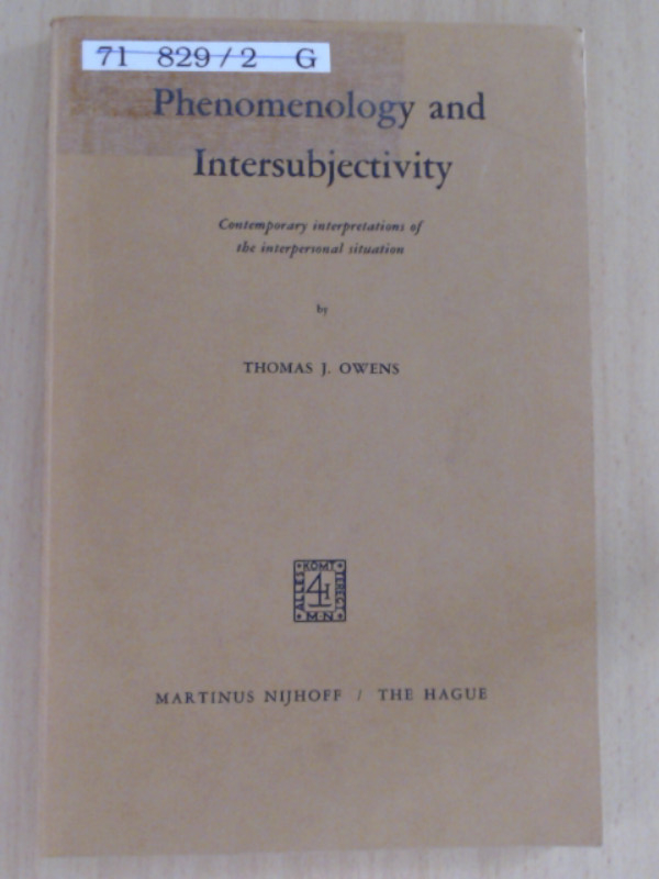 Phenomenology and Intersubjectivity Contemporary Interpretations of the Interpersonal Situation - Owens, T.S.