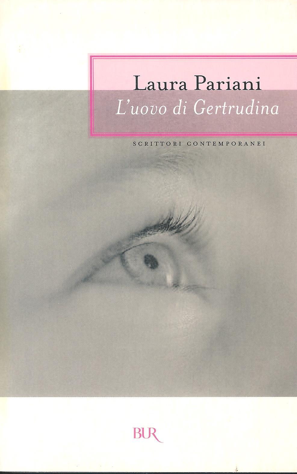 L' uovo di Gertrudina - Pariani, Laura