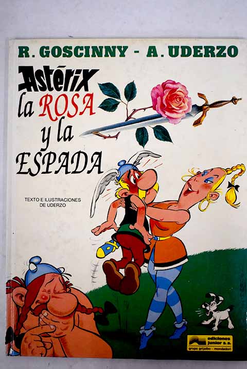 Astérix, la rosa y la espada - Goscinny, René