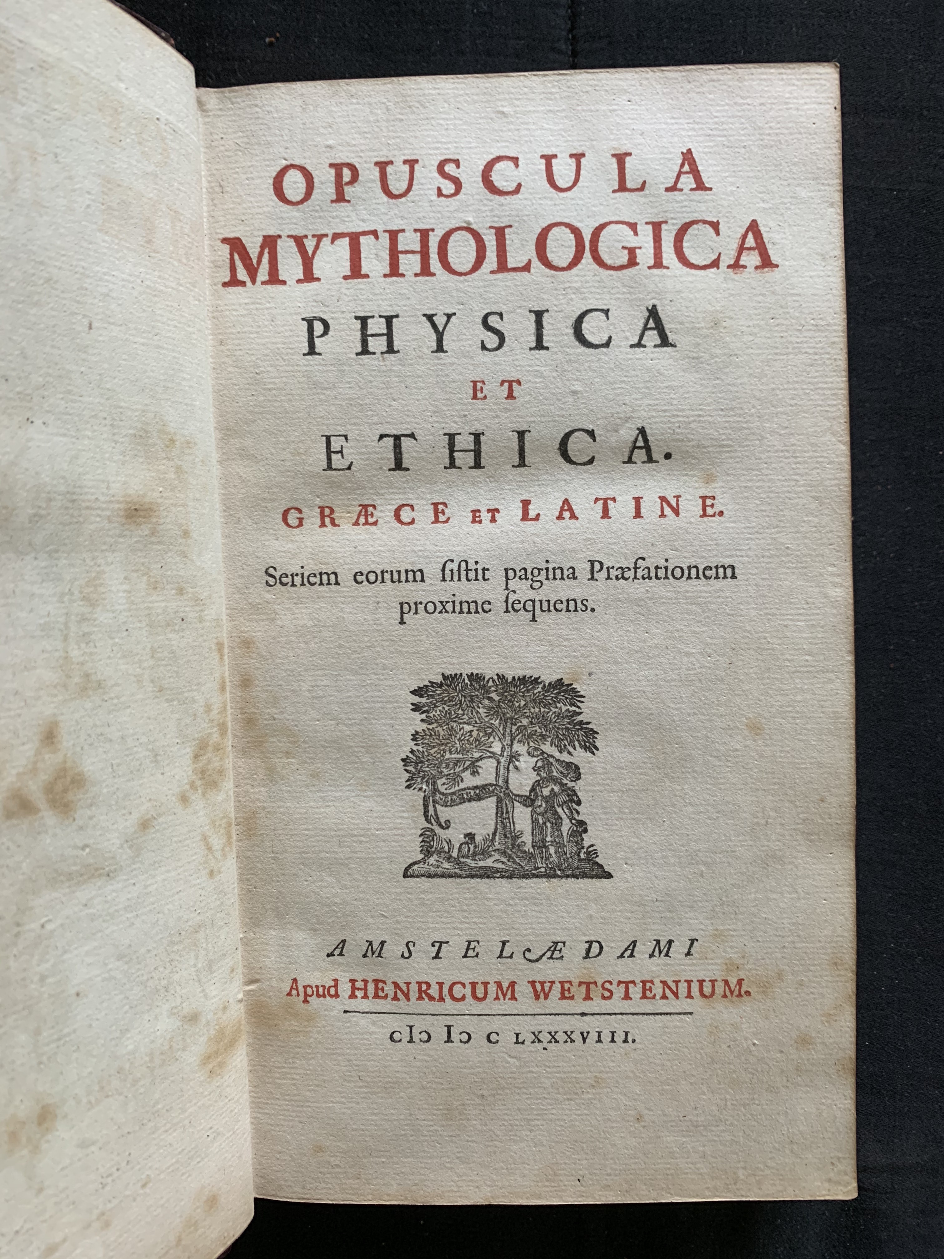 Opuscula Mythologica Physica Et Ethica Graece Et Latine Seriem Eorum Sistit Pagina Praefationem Proxime Sequens Von Gale Thomas Ed Fine Hardcover 16 2nd Edition Symonds Rare Books Ltd