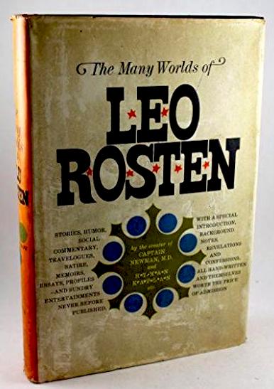 The Many Worlds of Leo Rosten [signed] by Rosten, Leo: Hardcover (1964 ...