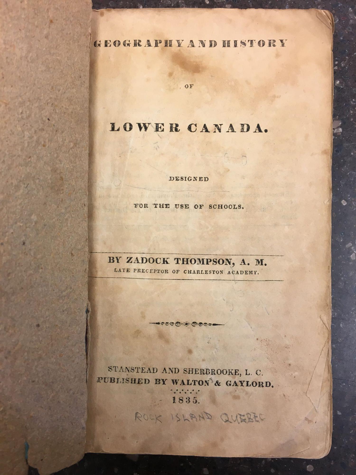 GEOGRAPHY AND HISTORY OF LOWER CANADA, DESIGNED FOR THE USE OF SCHOOLS
