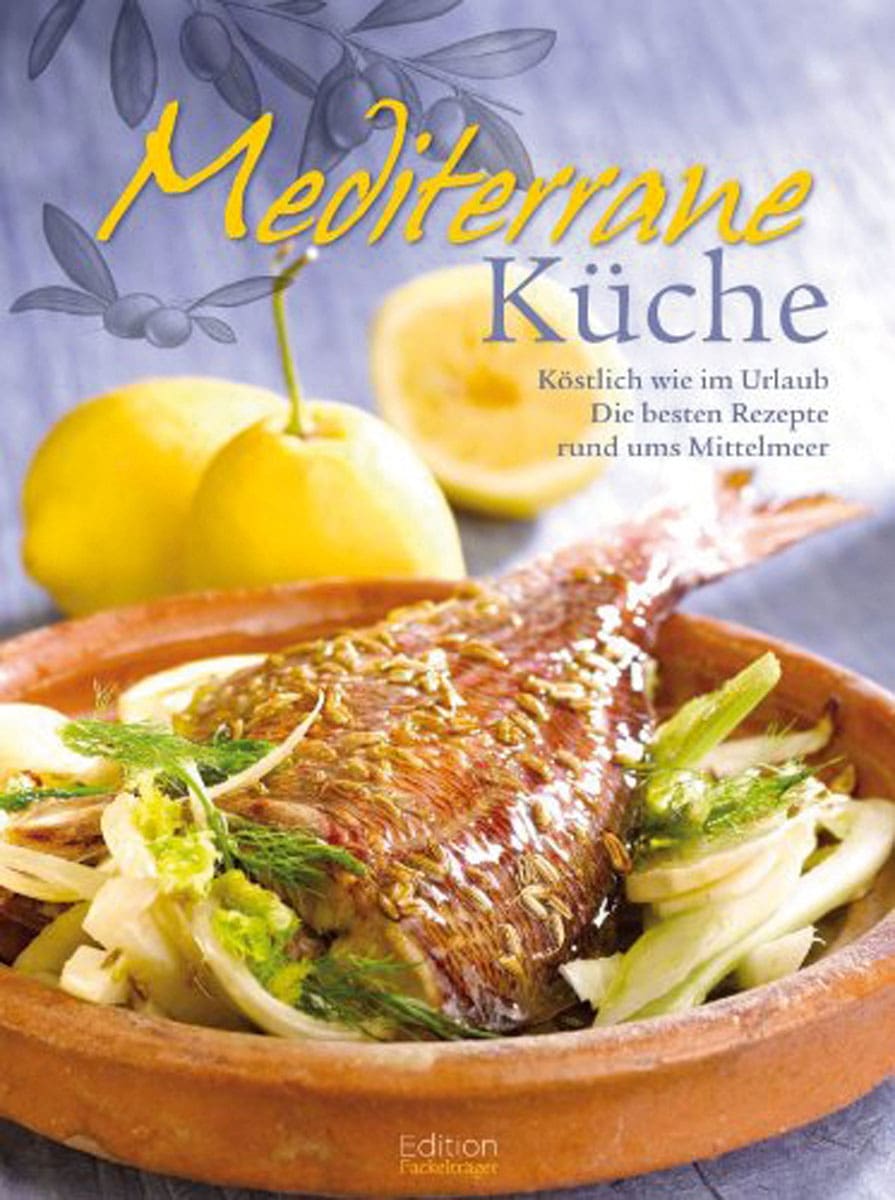 Mediterrane Küche. - Unknown Author