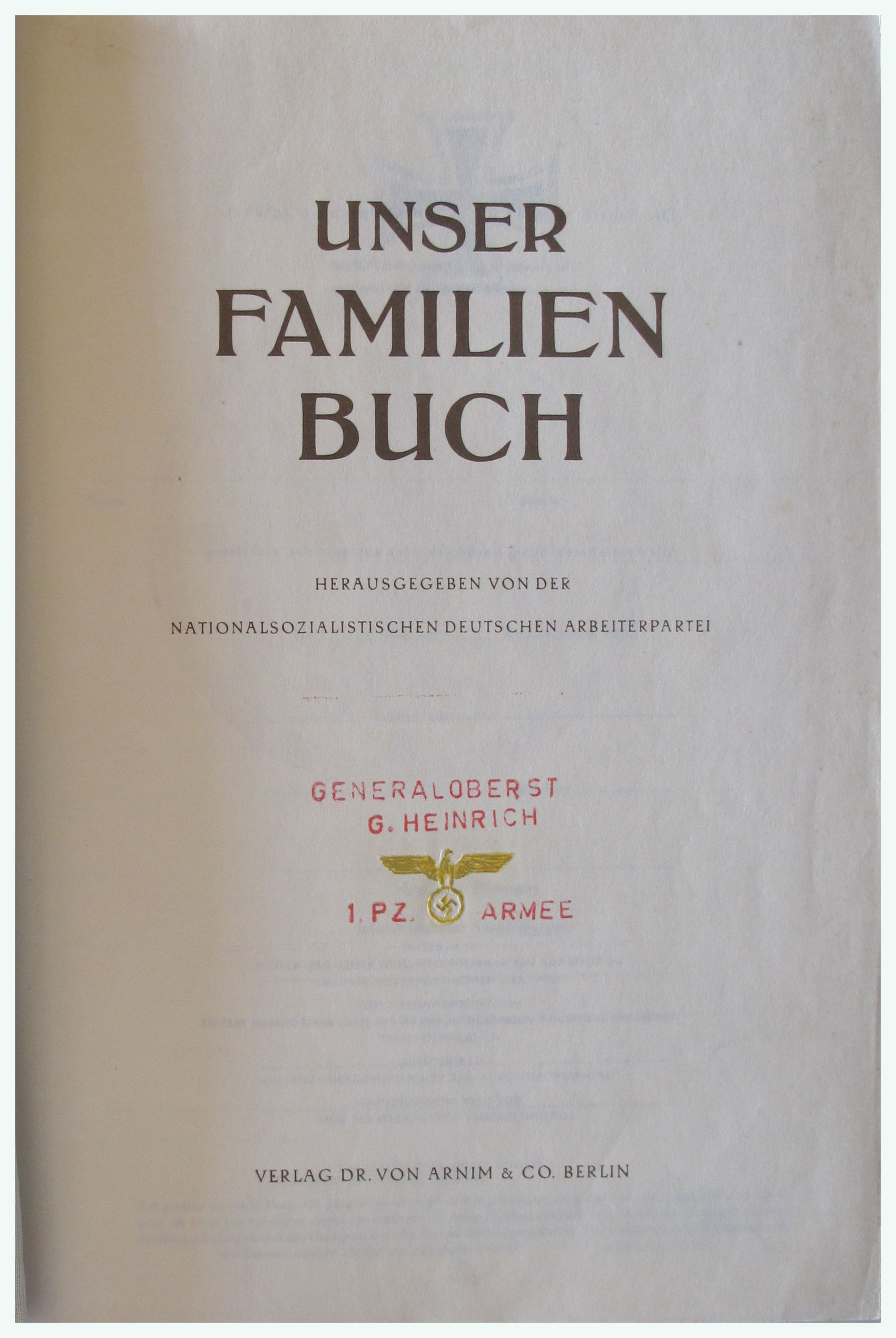 Unser Familien Buch [Our Family Book] by Edited by the
