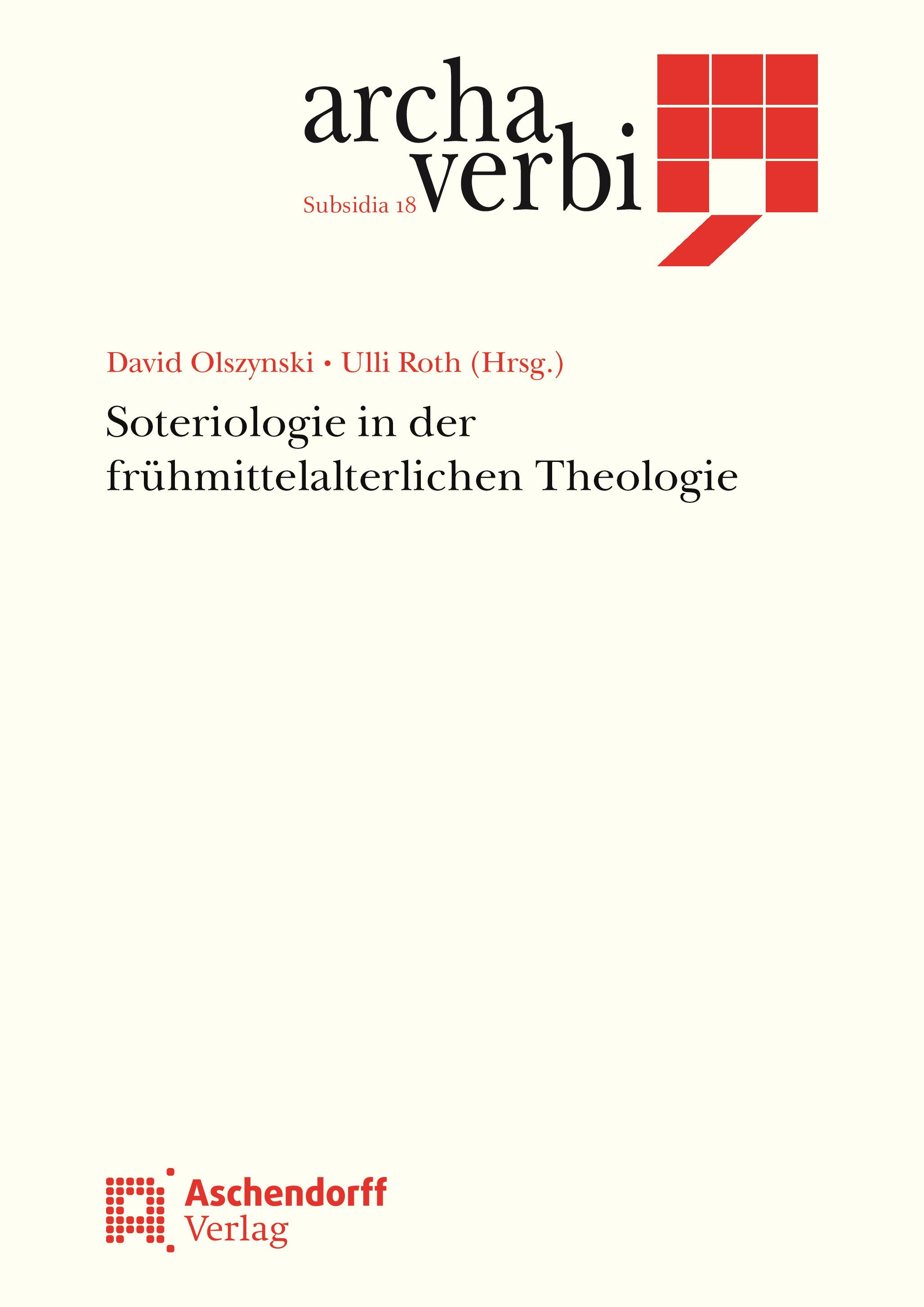 Soteriologie in der frÃƒÂ¼hmittelalterlichen Theologie