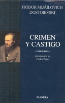 Crimen y castigo / Crime and Punishment (Clasicos Universales Planeta, 42)