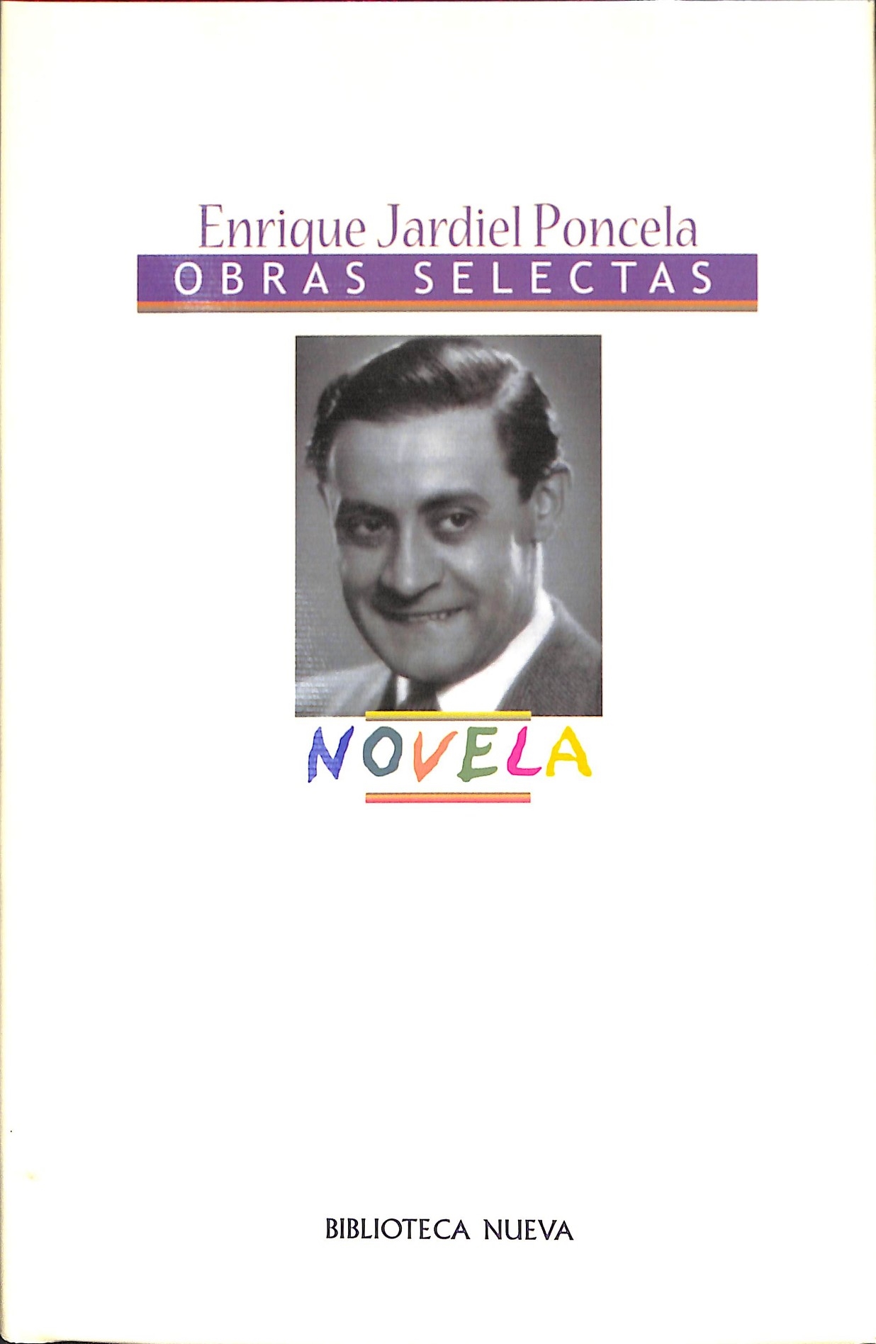 NOVELA. AMOR SE ESCRIBE SIN HACHE ¡ESPÉRAME EN SIBERIA VIDA MÍA PERO?¿HUBO ALGUNA VE - JARDIEL PONCELA, ENRIQUE