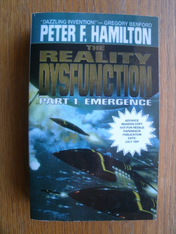 The Reality Dysfunction Part 1 Emergence by Hamilton, Peter F. Fine Soft cover (1997) 1st