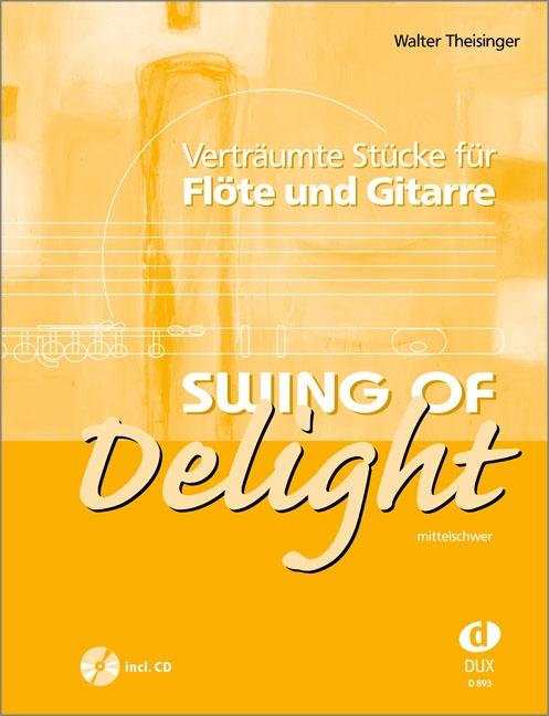 Swing Of Delight - Theisinger, Walter