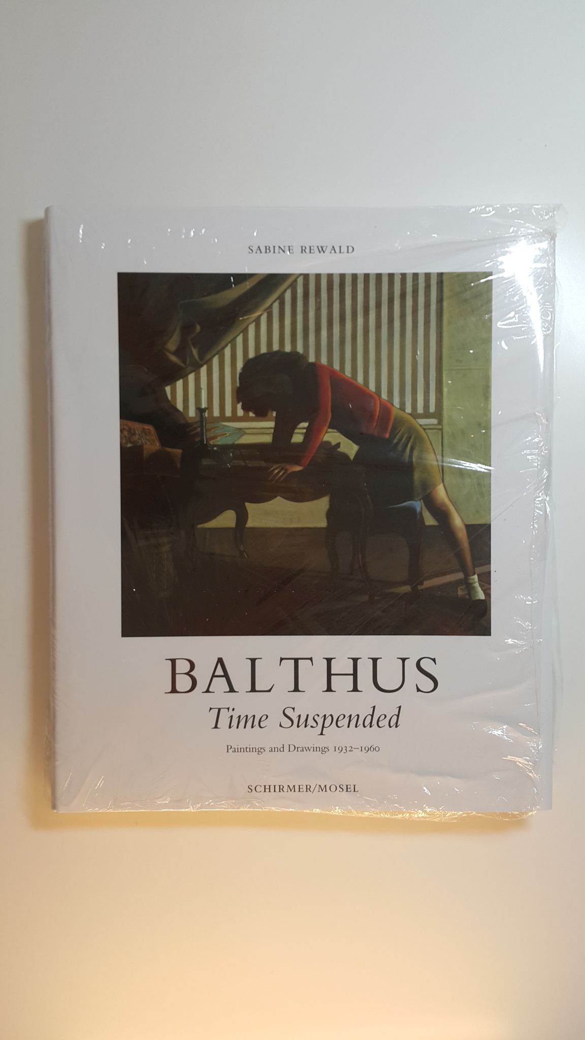 BALTHUS Time Suspended Painting Drawings 1932 -1960 Sabine Rewald. 2007 Schirmer - Sabine Rewald