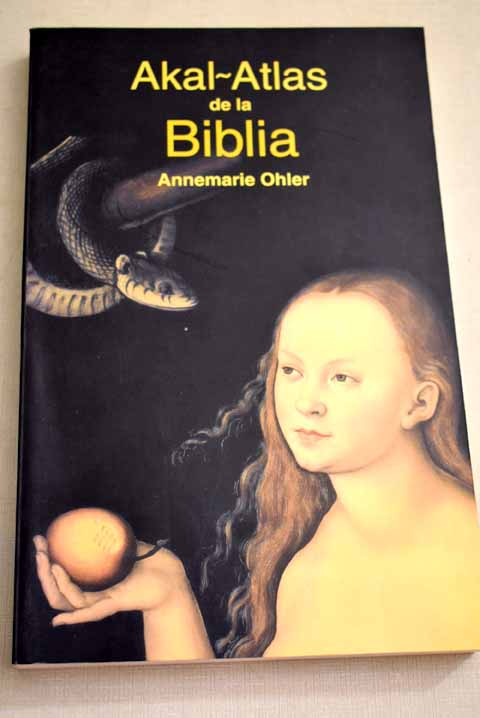Atlas de la Biblia - Ohler, Annemarie