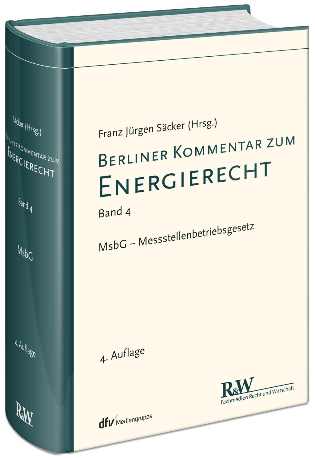 Berliner Kommentar zum Energierecht. Band 04 - SÃ¤cker, Franz JÃ¼rgen