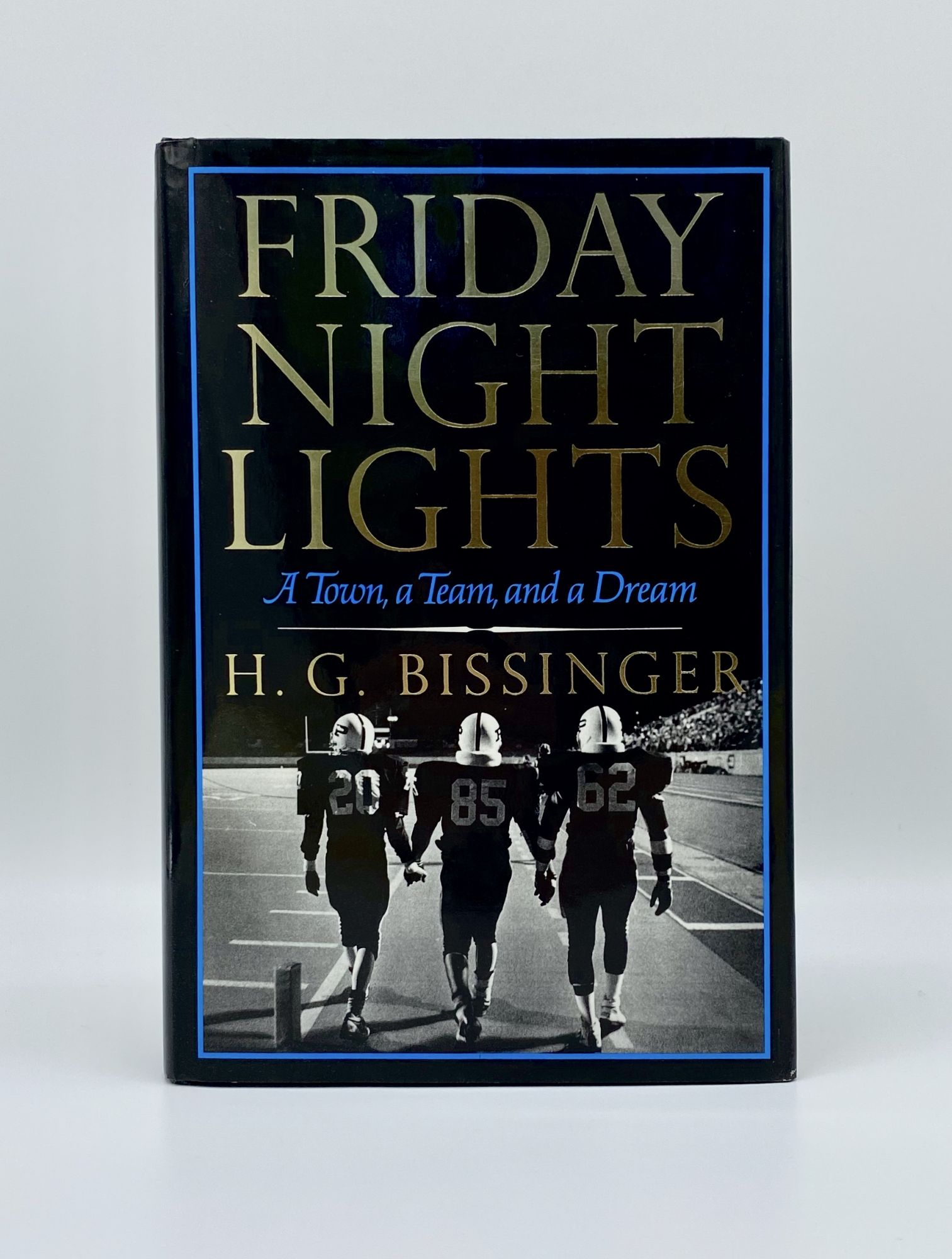 FRIDAY NIGHT LIGHTS - Bissinger, H.G.