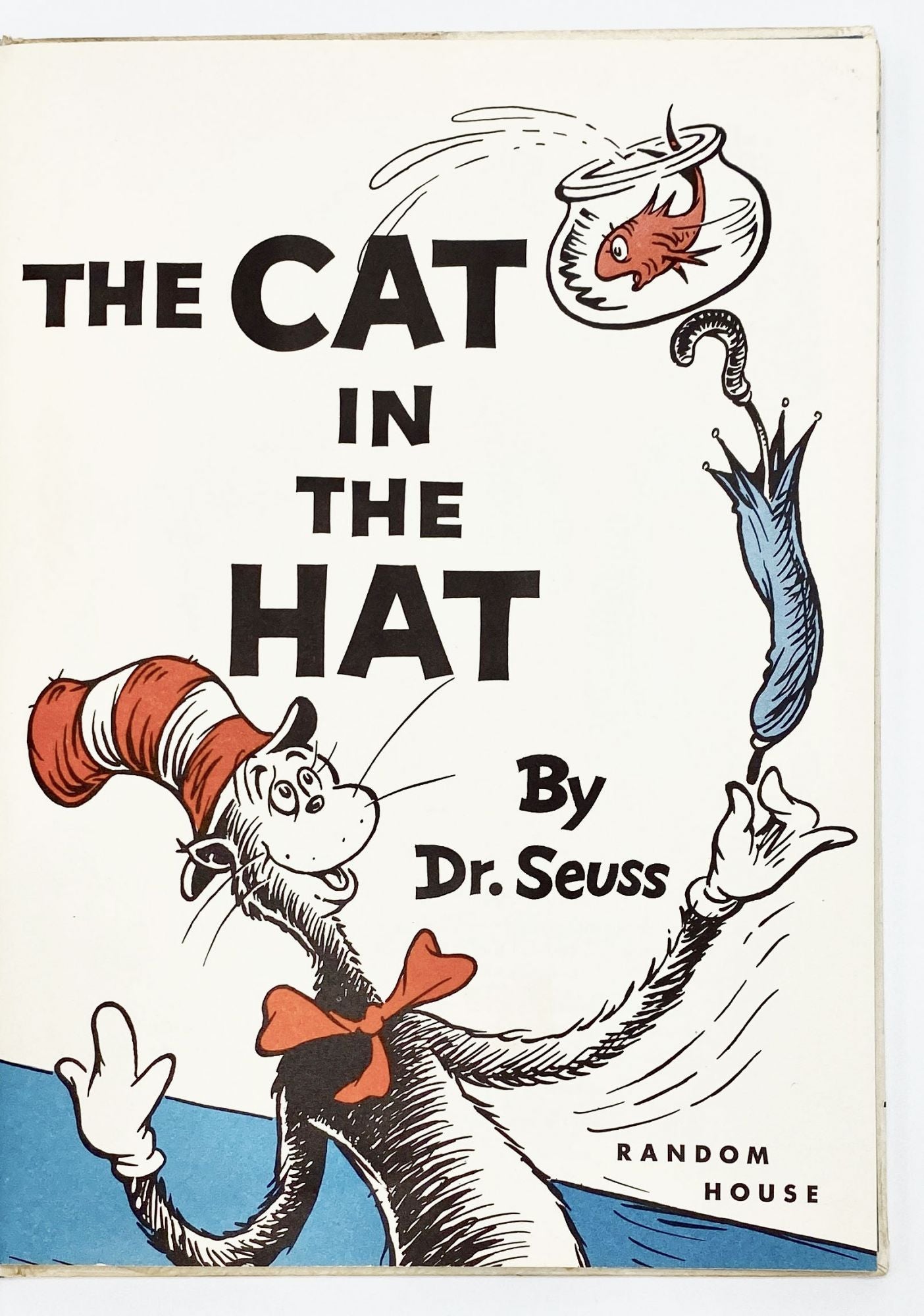 The Cat in the Hat by Dr. Seuss