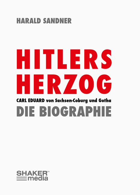 Hitlers Herzog - Sandner, Harald
