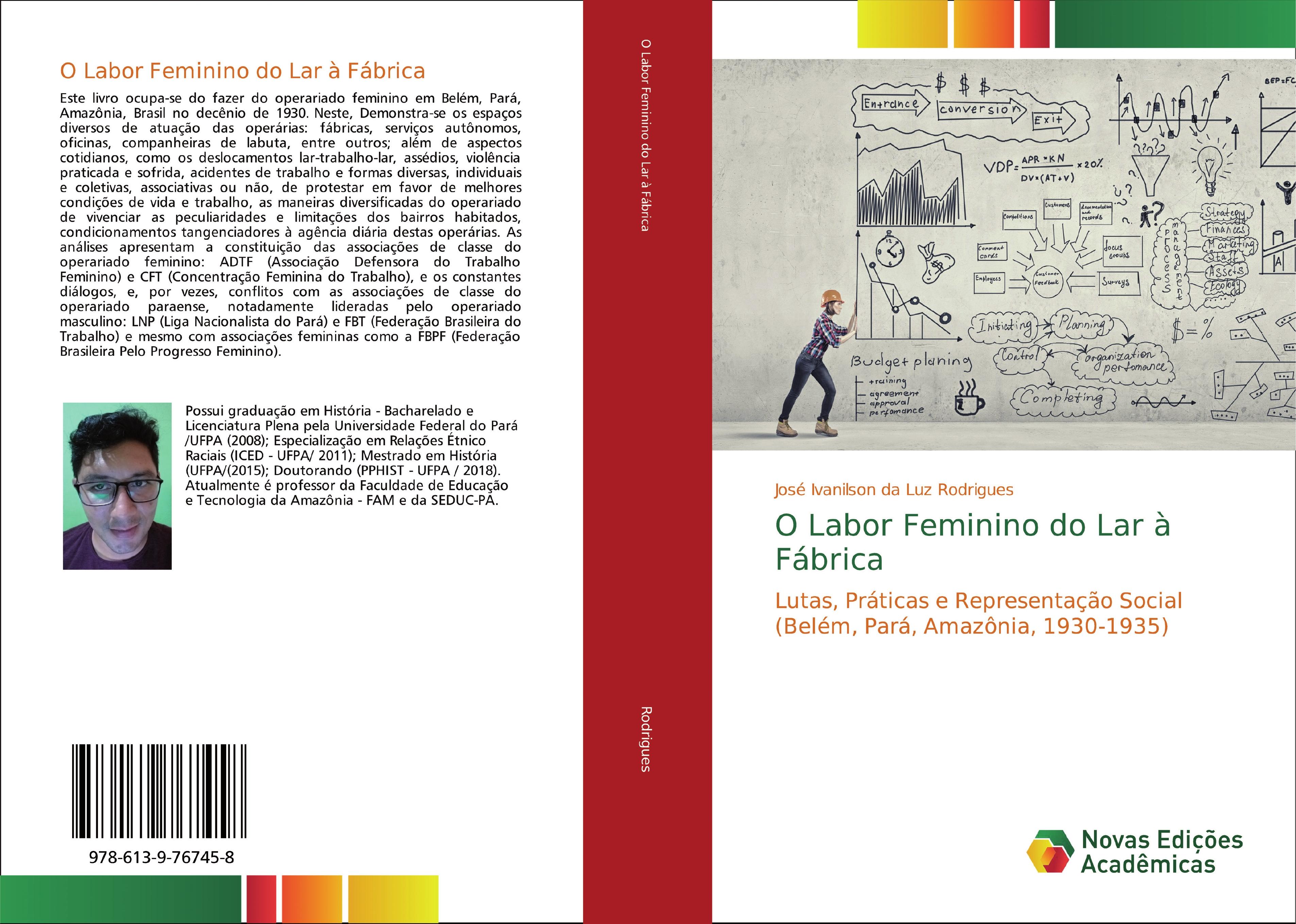 O Labor Feminino do Lar àFábrica - Rodrigues, José Ivanilson da Luz