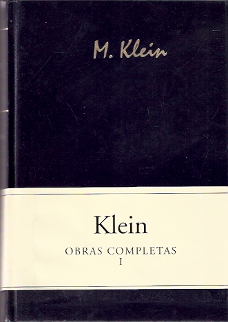 Obras completas I - Klein, Melanie
