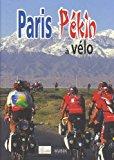 Paris pékin à vélo - Cocud, Emmanuelle