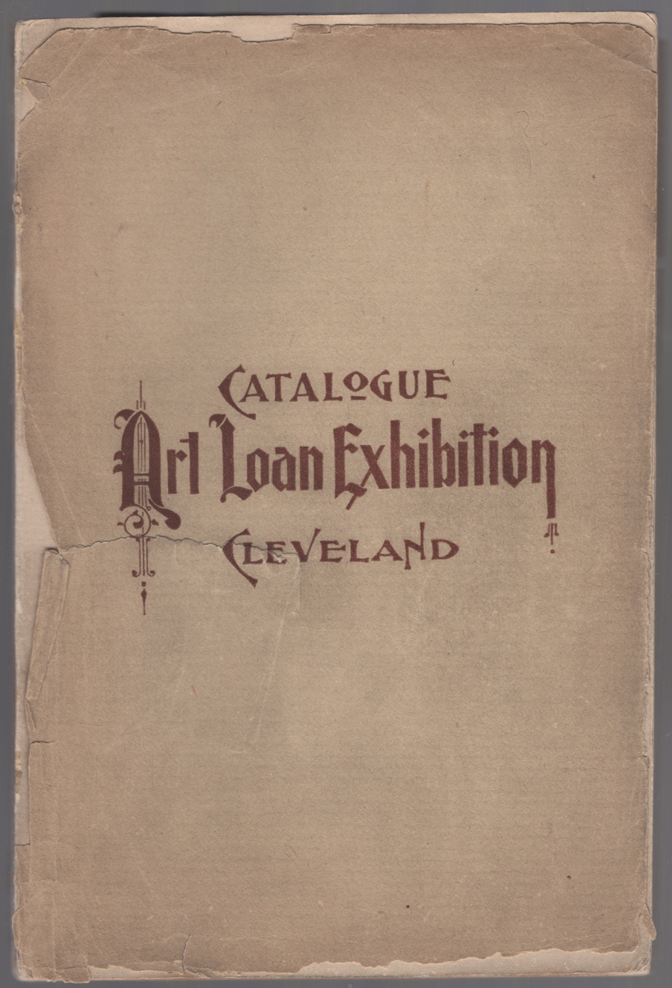 (Exhibition catalog) Catalogue of the Cleveland Art Loan Exhibition