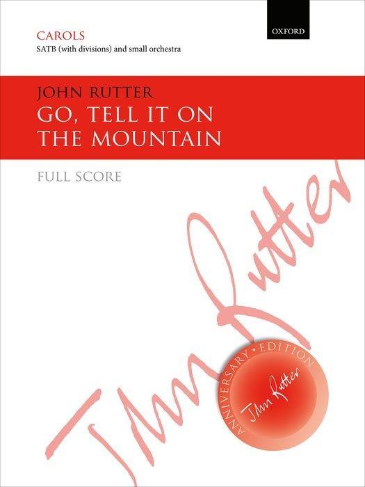 Rutter, J: Go, tell it on the mountain - Rutter, John