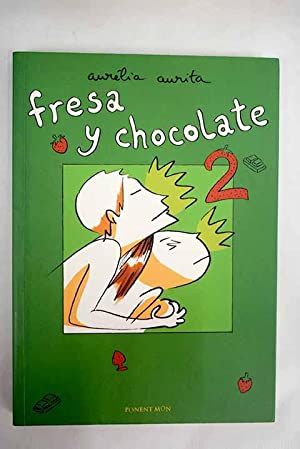 FRESA Y CHOCOLATE 2 - Aurita,Aurelia