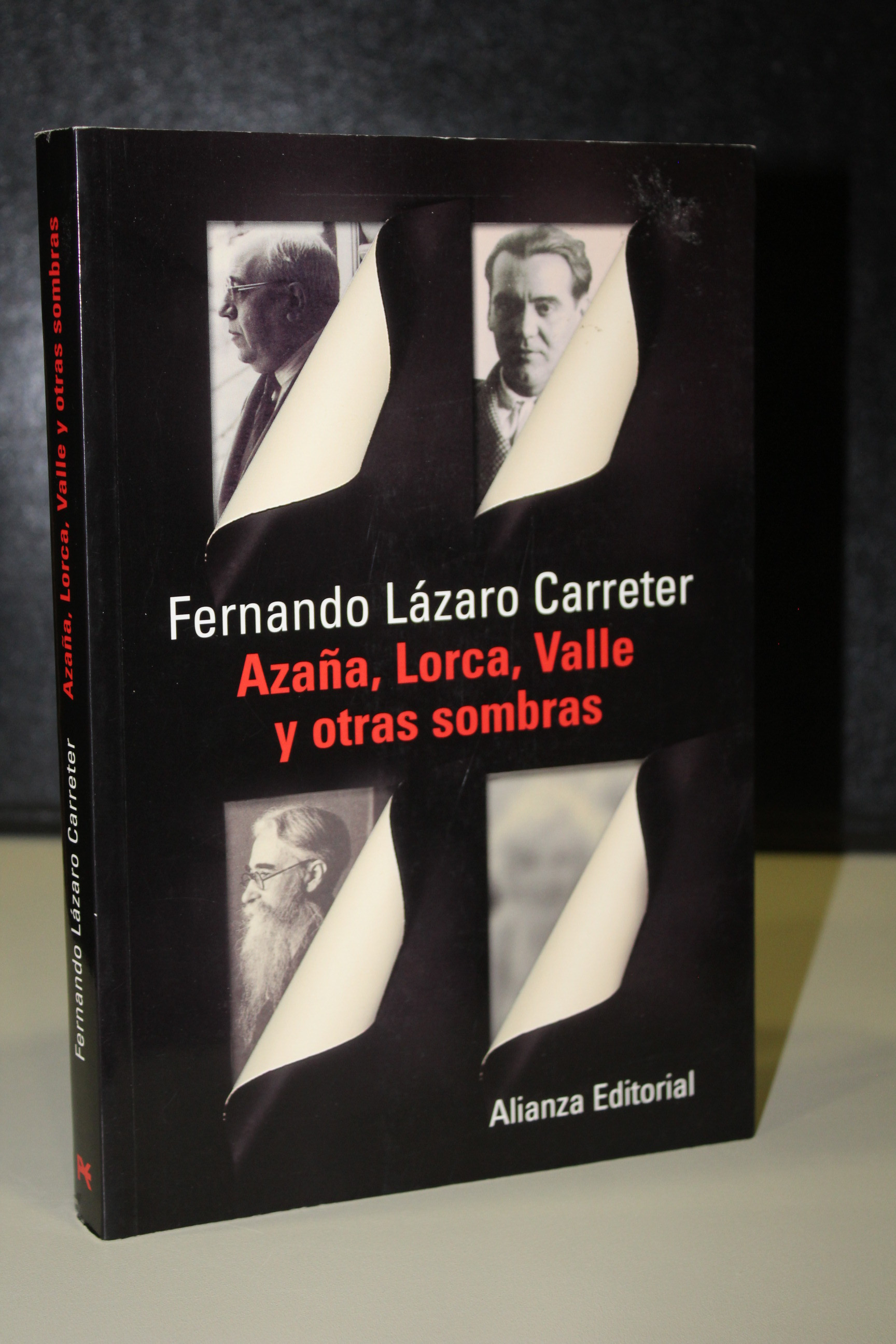 Azaña, Lorca, Valle y otras sombras. - Lázaro Carreter, Fernando.