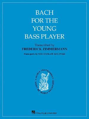 Bach for the Young Bass Player