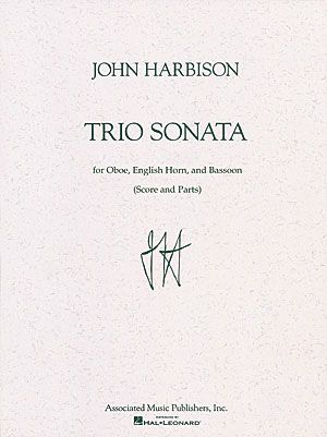 Trio Sonata: Woodwind Trio Double Reeds - Harbison, John