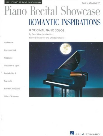 Piano Recital Showcase: Romantic Inspirations: 8 Original Piano Solos