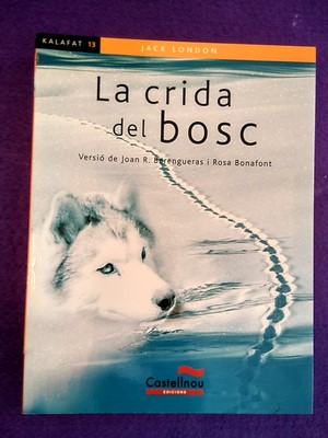La crida del bosc (Castellnou) - Joan R. Berengueres / Rosa Bonafont (versió)