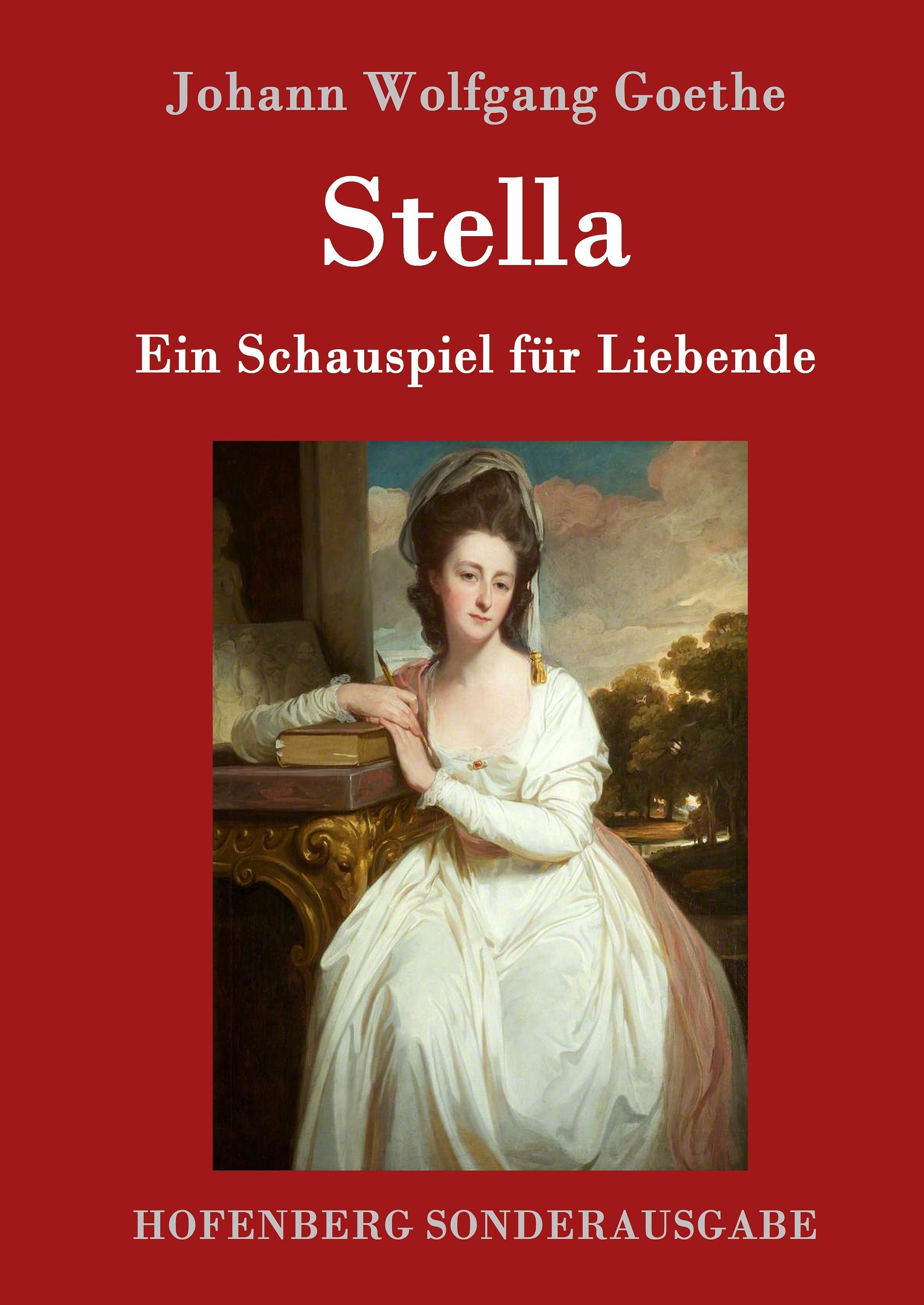 Stella - Goethe, Johann Wolfgang von