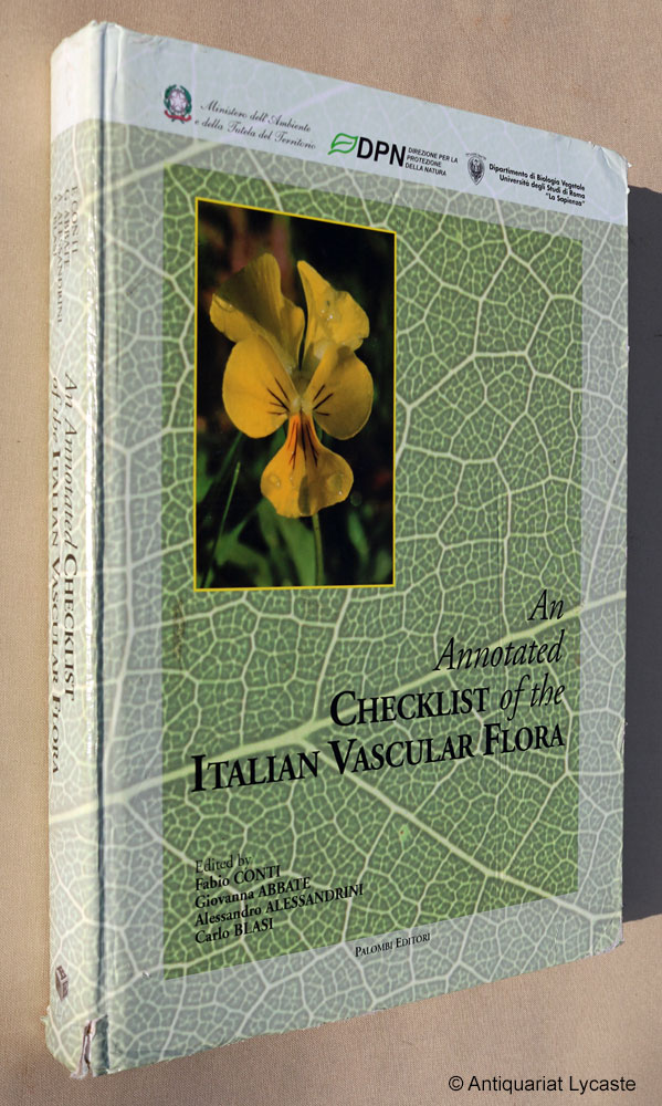 An Annotated Checklist of the Italian Vascular Flora. - Conti, Fabio, Giovanna Abbate Alessandro Alessandrini a. o.