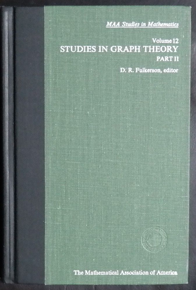 Studies in Graph Theory, Part 2 (Pt. 2) - Fulkeson, D. R. [Editor]