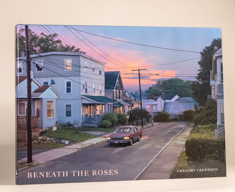 Beneath the Roses by Crewdson, Gregory: Fine Hardcover (2008