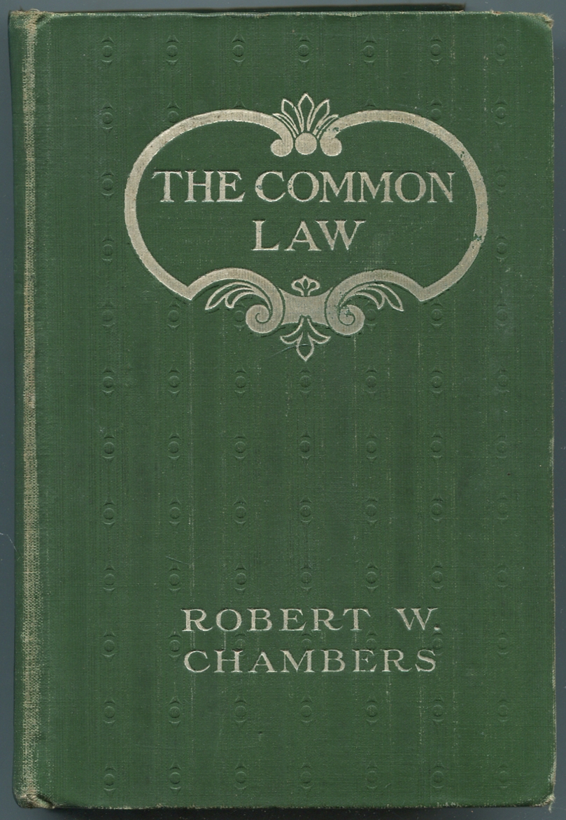 The Common Law - CHAMBERS, Robert W.