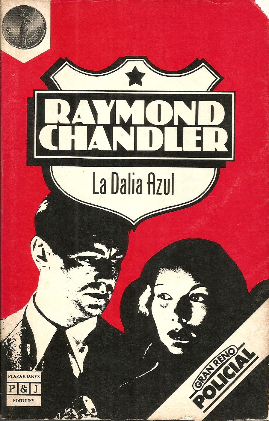 La dalia azul - Raymond Chandler