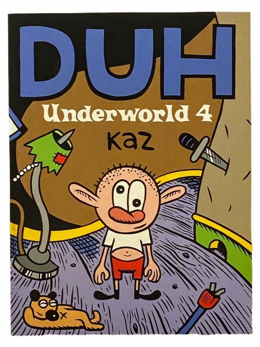 Underworld: DUH (Volume 4) - Kaz