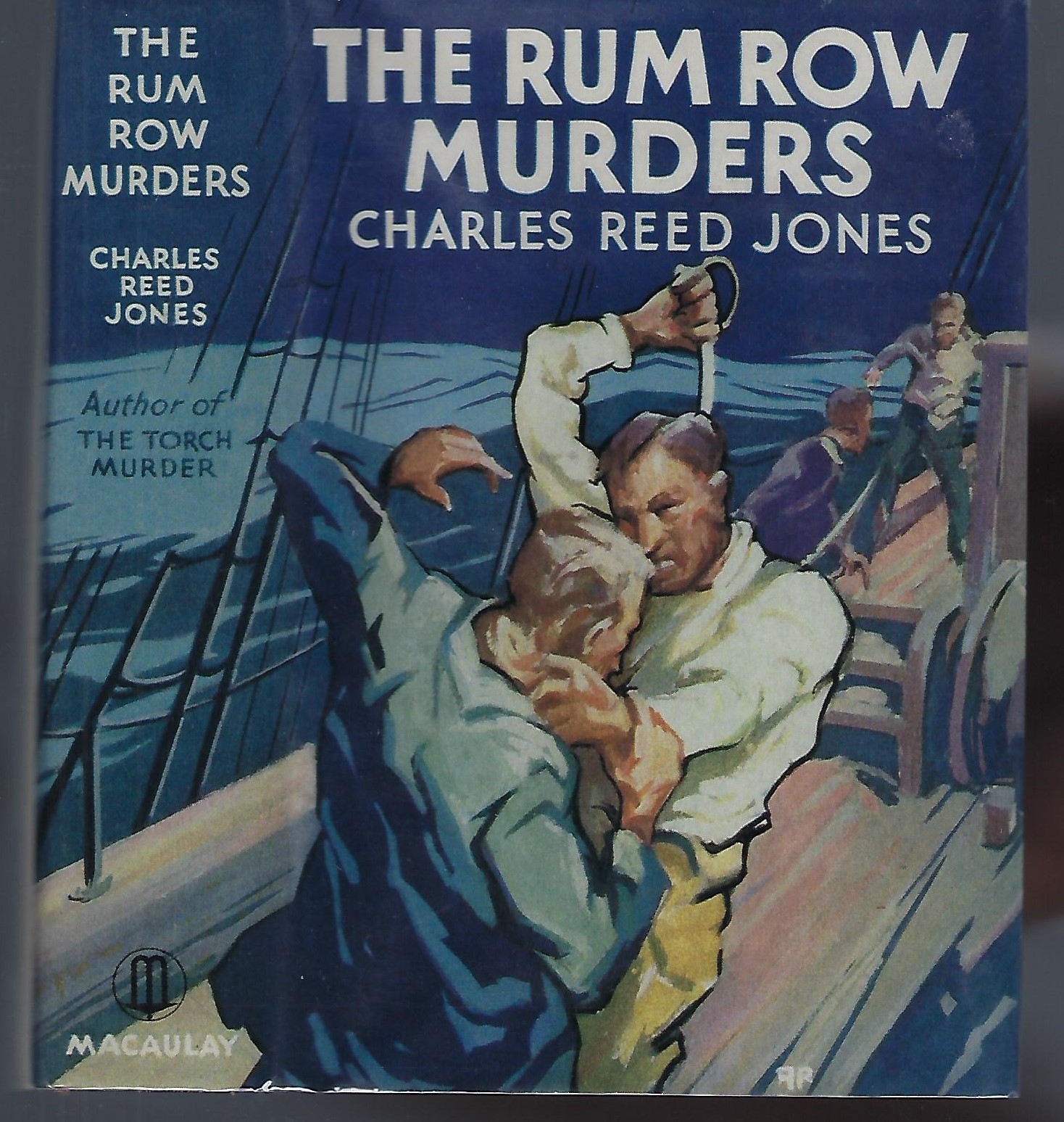 The Rum Row Murders by Jones, Charles Reed Very Good Hardcover (1931