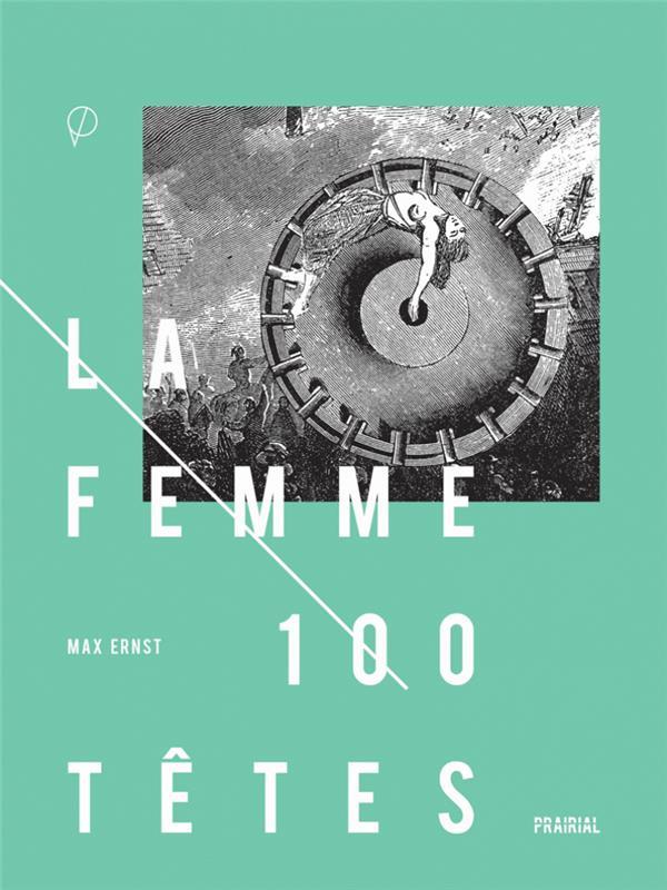 la femme 100 têtes - Ernst, Max