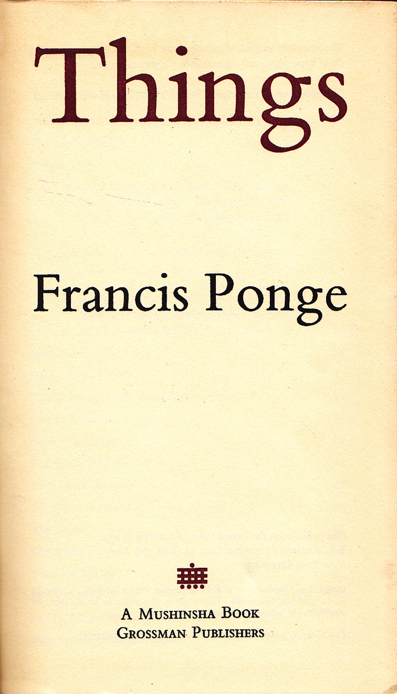 洋書　Francis Ponge　Things Things by Ponge, Franics: Fine Softcover/Paperback (1971) First