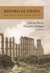 Hispania antigua: Historia de España Vol 1 - Plácido, Domingo