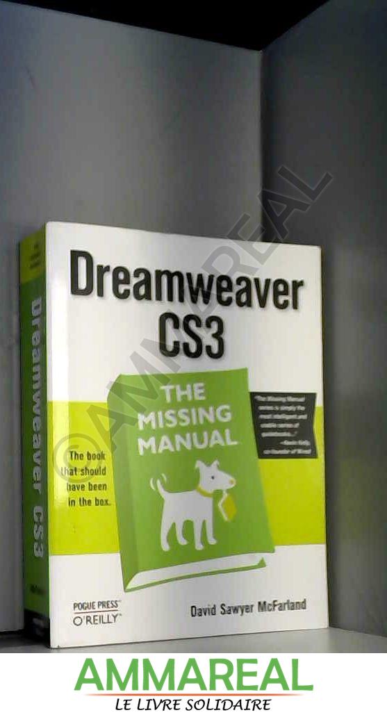 Dreamweaver CS3 The Missing Manual - David Sawyer Mcfarlan