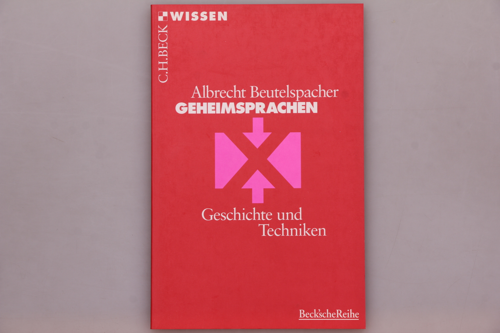 GEHEIMSPRACHEN. Geschichte und Techniken - Beutelspacher, Albrecht