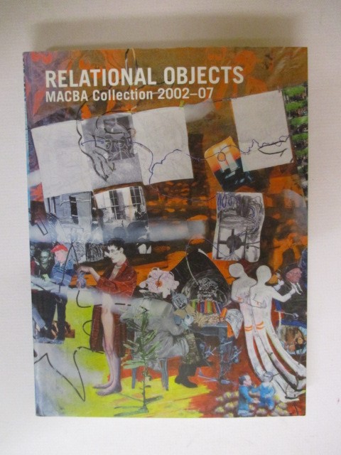 Relational Objects: Macba Collection 2002-2007 - Ribalta, Jorge