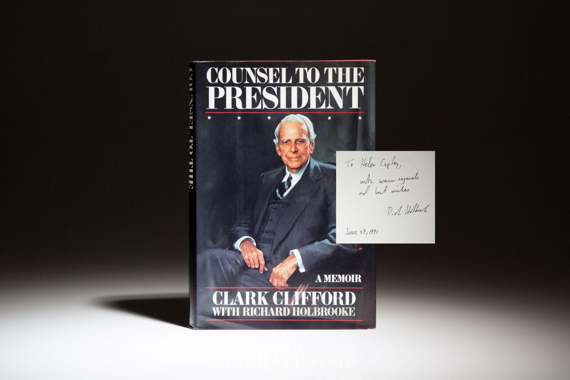 Counsel To The President: A Memoir - Clifford, Clark [Richard Holbrooke]